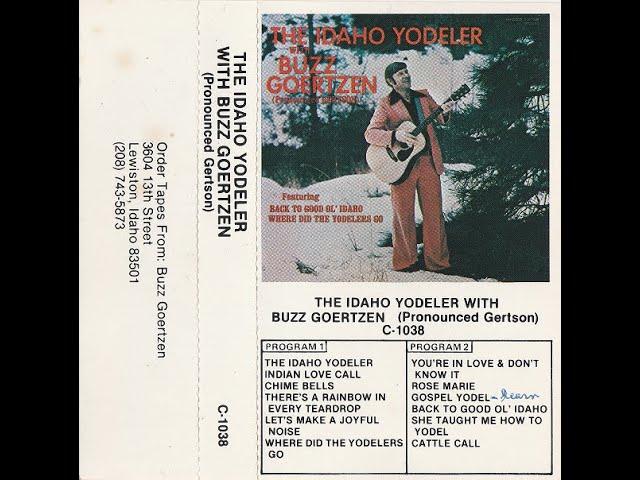 The Idaho Yodeler with Buzz Goertzen - Chime Bells