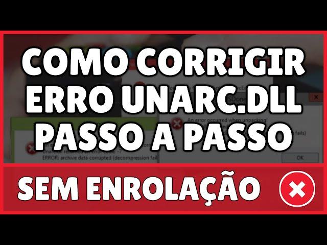 Como Corrigir Erro Unarc.dll ao Instalar Jogos