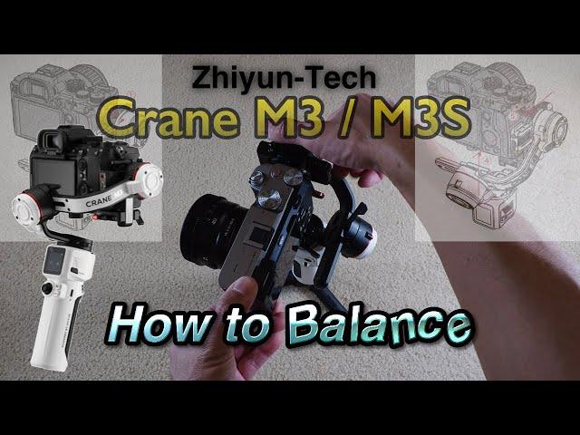 How to Balance Zhiyun Crane M3 (& Crane M3S) Gimbal