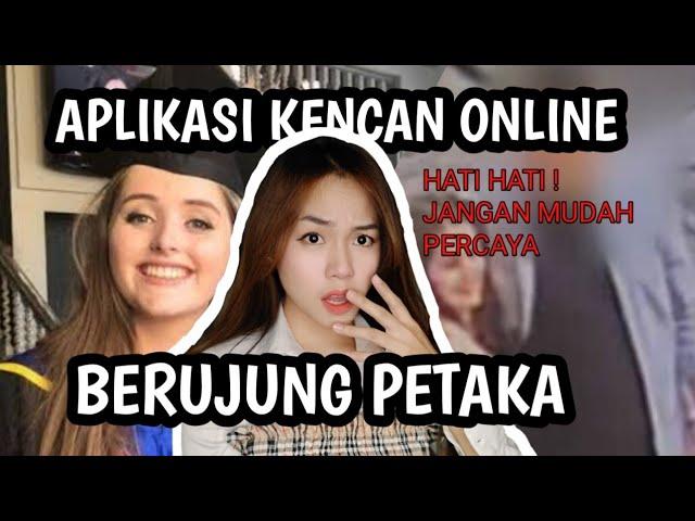 APLIKASI KENCAN ONLINE BERUJUNG MAUT! SI CANTIK DIHABISI PRIA MISTERIUS