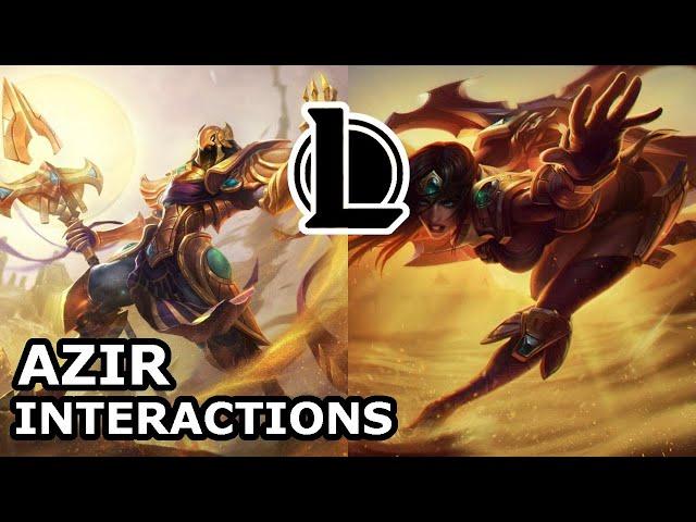 HE WANTED TO RULE WITH HER | Azir Interactions with Other Champions | League of Legends Quotes