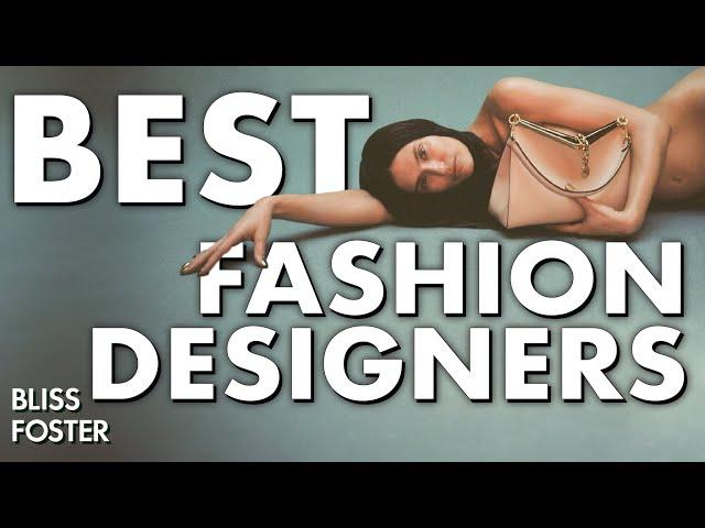 The Best Fashion Designers of 2024