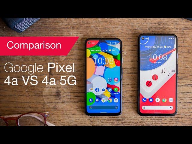 Pixel 4a vs Pixel 4a 5G comparison