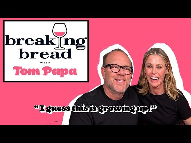 Julie Bowen on Growing Up | Breaking Bread with Tom Papa