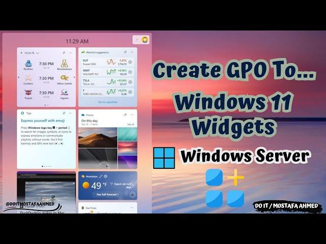 Group Policy to Disable Widgets in Windows 11 for Domain Users | Windows Server 2019 / 2022