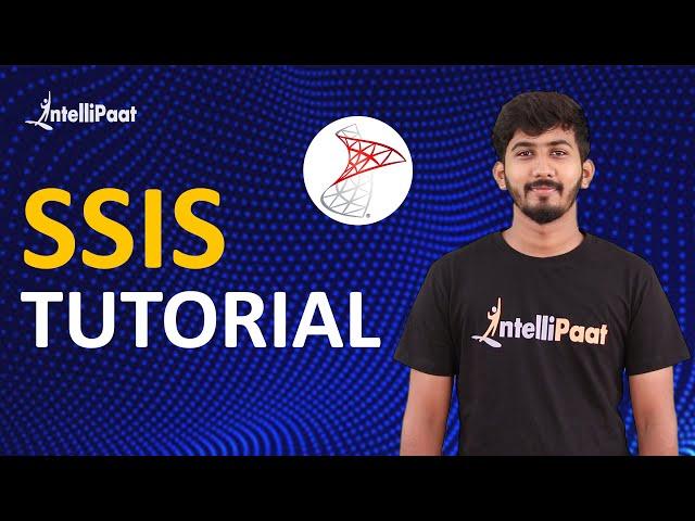 SSIS Tutorial | SSIS Tutorial for Beginners | Intellipaat