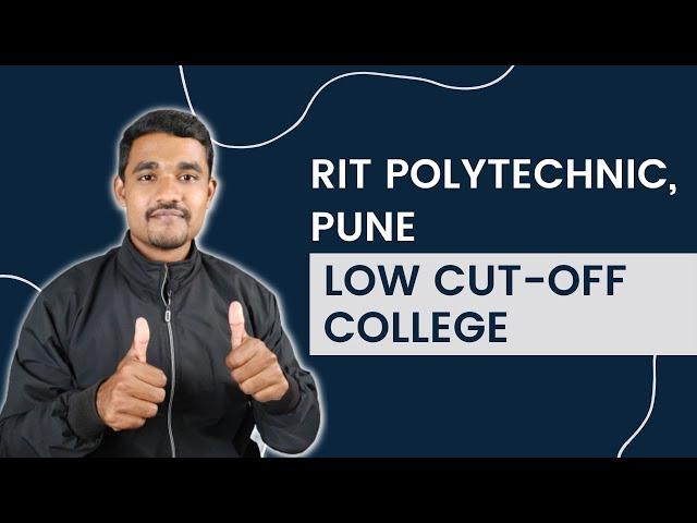 RIT Polytechnic Pune | Low cut off polytechnic in Pune | Rajarambapu Institute of Technology