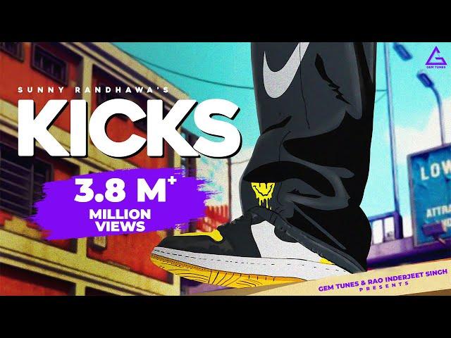 Kicks (Official Video) : Sunny Randhawa | Flamme Music | Punjabi Song