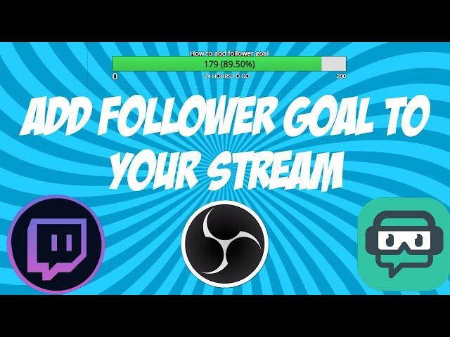 Add a Follower Goal to Your Stream in OBS Studio - Twitch Tutorial #Twitch #TwitchStreamer
