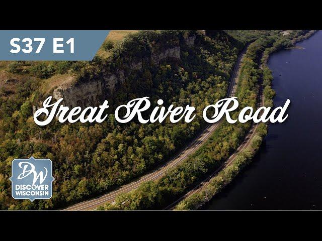 The Wisconsin Great River Road – An All American Road