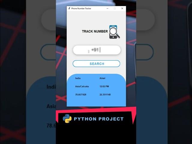 Python Project - Track Phone Number Location Using Python | tkinter #Shorts