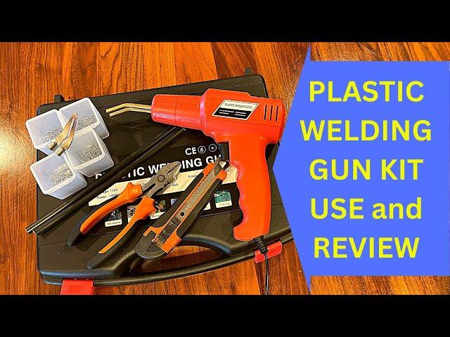 Plastic Welding Gun Kit Review and Use