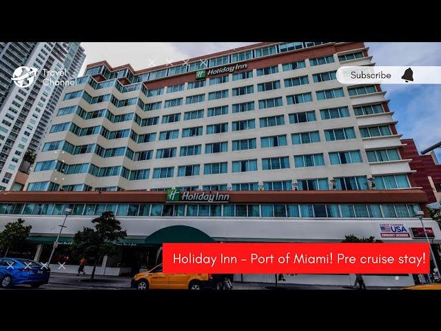 Holiday Inn Port of Miami - Room Tour! Miami Pre Cruise Hotel Stay!