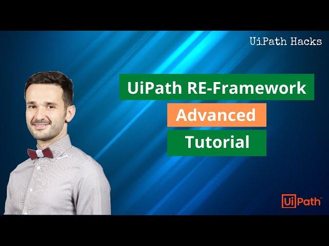 Hacking the UiPath RE-Framework | Advanced Tutorial | Non-queue, non-repetitive and background