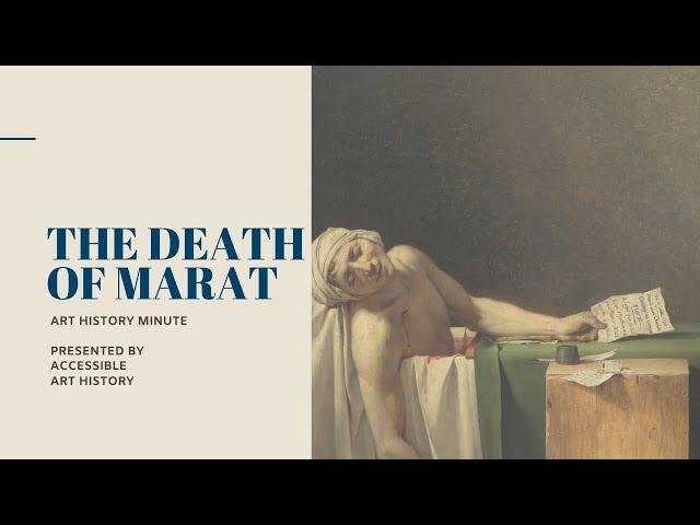 Art History Minute: The Death of Marat