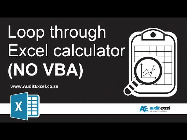 Excel calculation looping through rows WITHOUT VBA