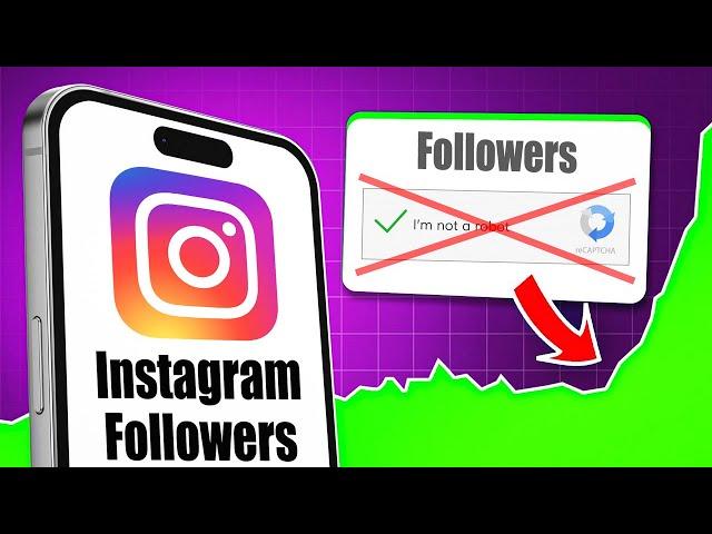 How To Get Instagram Followers Without Human Verification