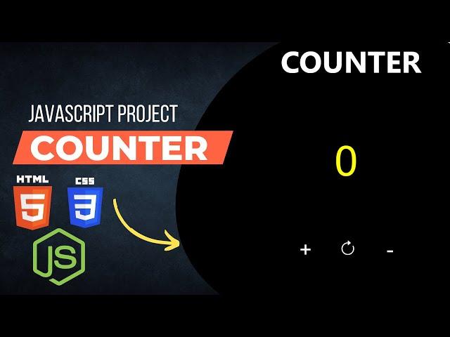 JavaScript Project | COUNTER | Using HTML, CSS and JavaScript