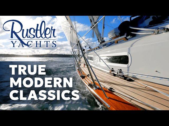 Rustler Yachts - True Modern Classics