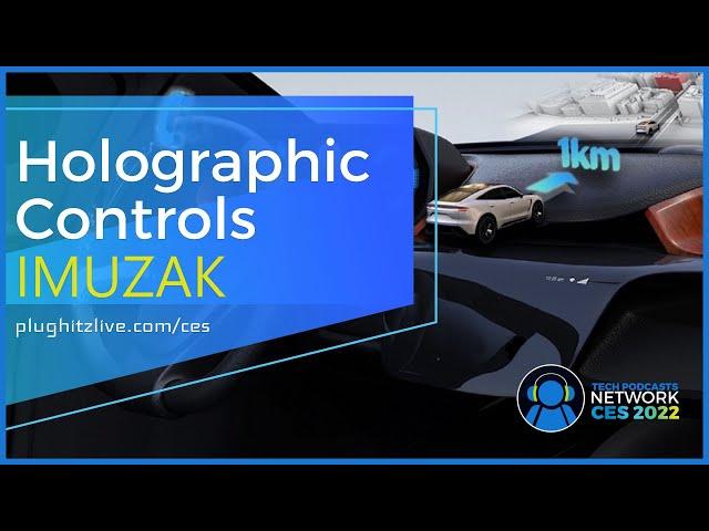 IMUZAK: The future of interactive 3D communication @ CES 2022