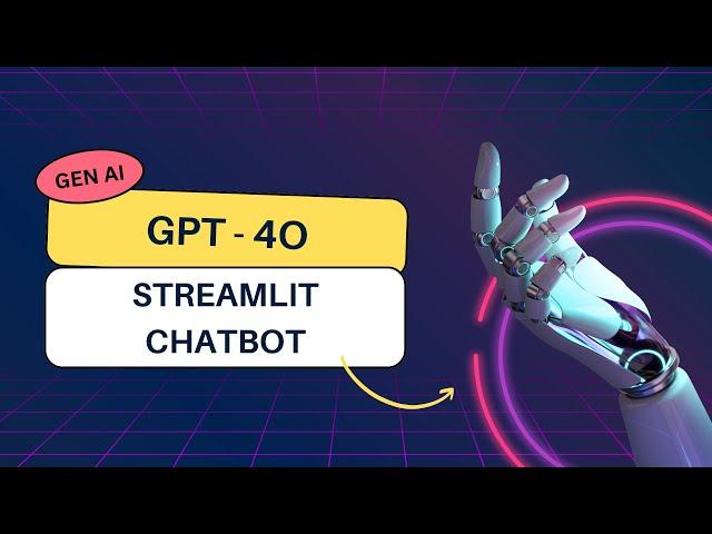 GPT-4o ChatBot using Streamlit in Python | OpenAI