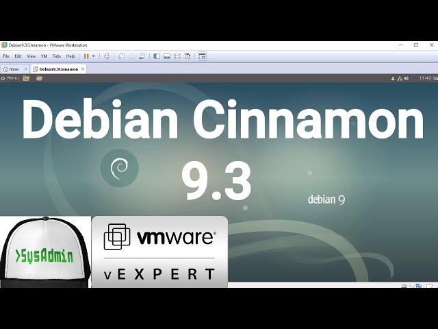 Debian 9.3 Cinnamon Installation + VMware Tools + Overview on VMware Workstation [2017]