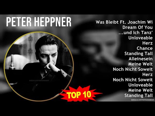 P e t e r H e p p n e r MIX Grandes Exitos, Best Songs ~ 2000s Music ~ Top Electronic, Club Danc...