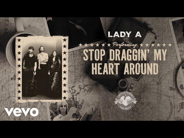 Lady A - Stop Draggin' My Heart Around (Official Audio)