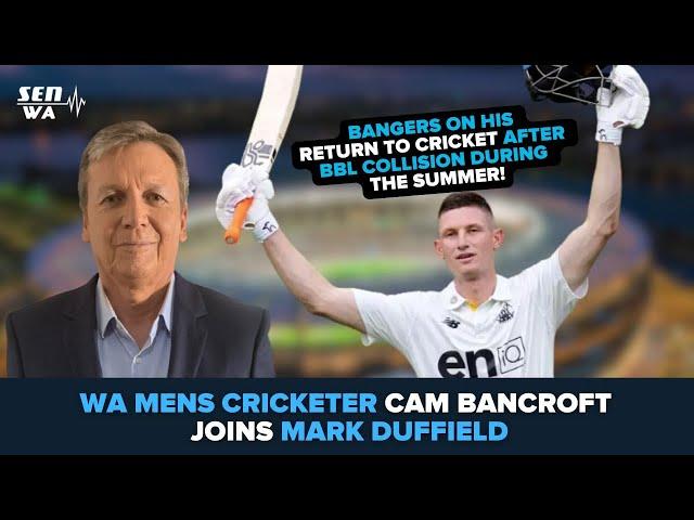 WA Mens Cricketer Cameron Bancroft on SEN WA Mornings with Mark Duffield