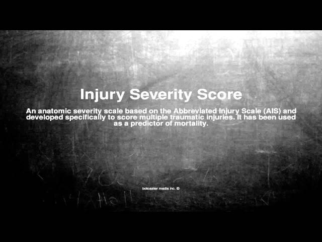 Medical vocabulary: What does Injury Severity Score mean