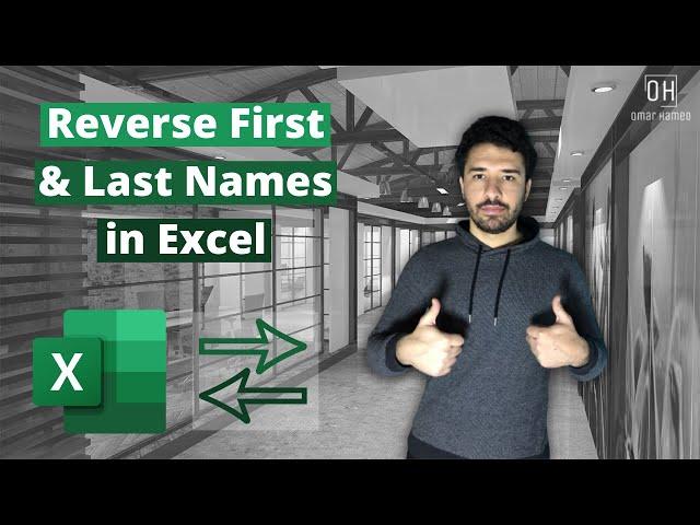 Reverse First & Last Names in Excel