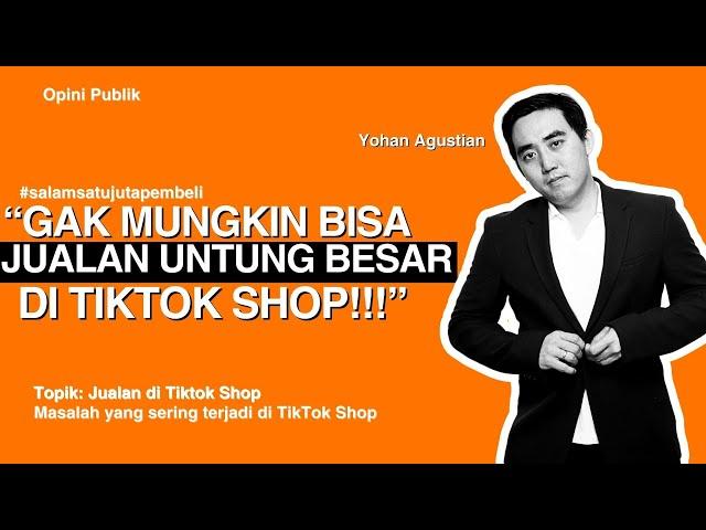 CARA JUALAN DI TIKTOK SHOP: JADI SELLER TIKTOK CUAN RATUSAN JUTA!