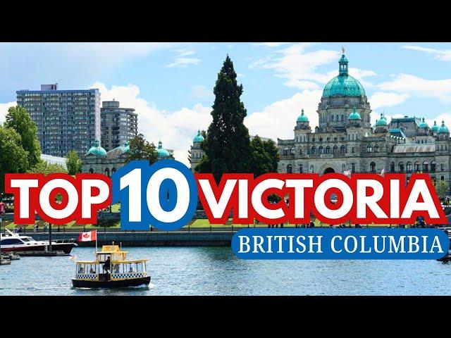 Best Things To Do In Victoria, BC (Our Top 10)