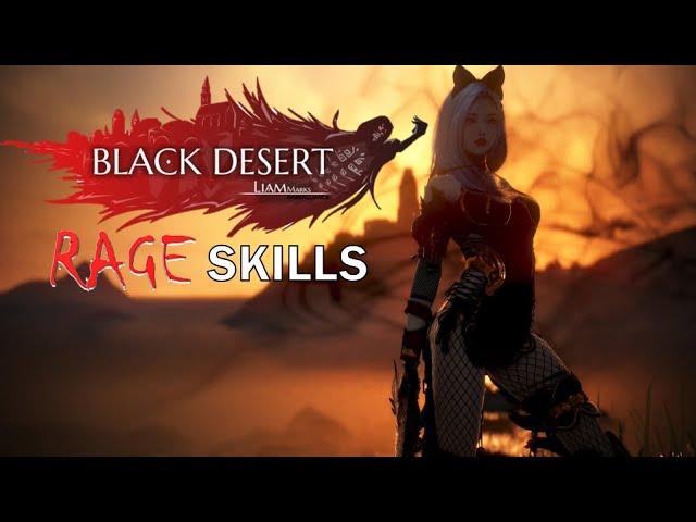 Black Desert Online ALL Ultimate Rage Skills