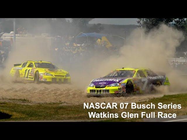 NASCAR 07 Busch Series Custom Schedule Season Race 25/30 at Watkins Glen Full Race Live Stream