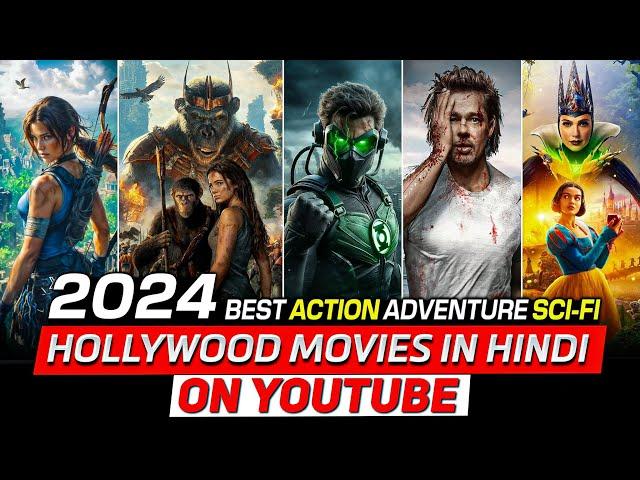 Top 10 Best Adventure Hollywood Movies On Youtube in Hindi | Hollywood Hindi Dubbed Movies Of 2024