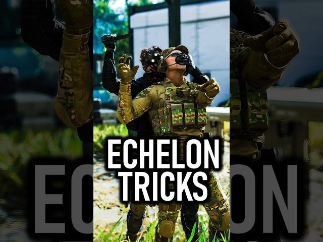 Echelon Tricks III