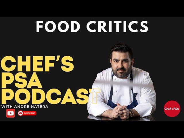 Restaurant Inspections, Awards, Food Critics and How to Prepare | Chef's PSA Podcast