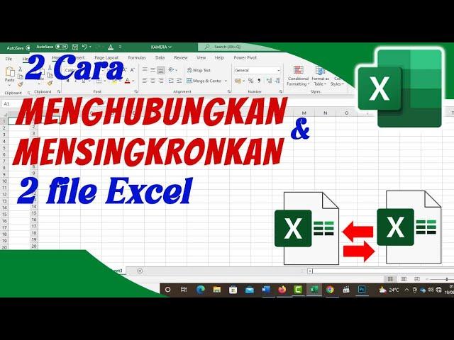 2 CARA MENGHUBUNGKAN DAN MENSINGKRONKAN 2 FILE EXCEL