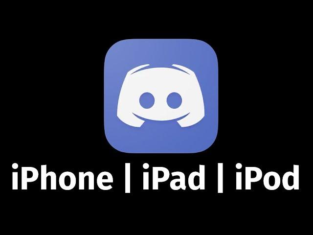 How do I download and install discord? iPhone iPad iPod