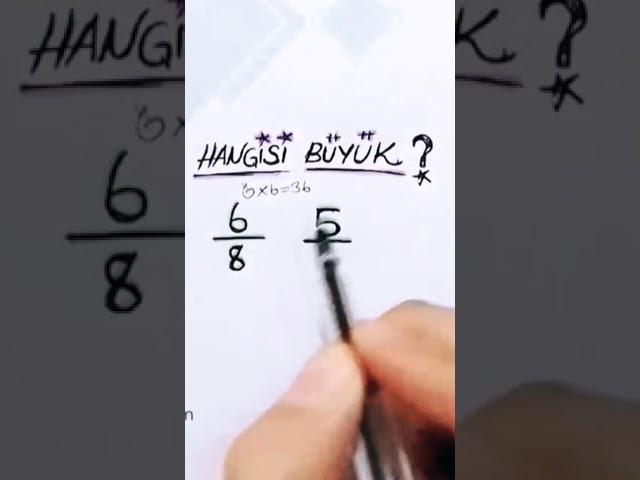 hangisi daha büyük