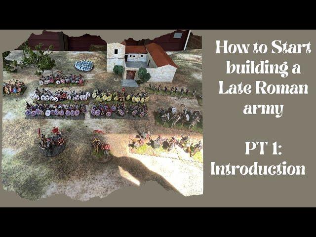 Start collecting a Late Roman Army: Intro