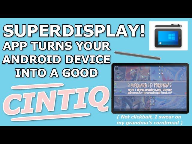 superDisplay Art App Review - FINALLY IT'S HERE! Android into a display tablet