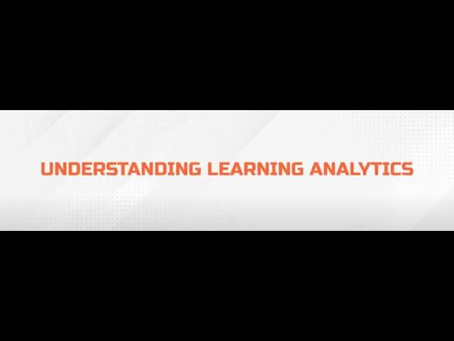 What is Learning Analytics and How Can It Help You?