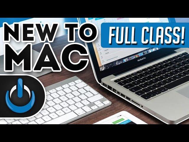 New to Mac - Mojave Edition *** FULL CLASS