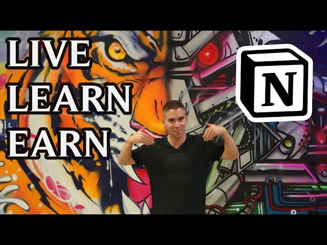 LIVE LEARN EARN | Notion Life Operating System Tour