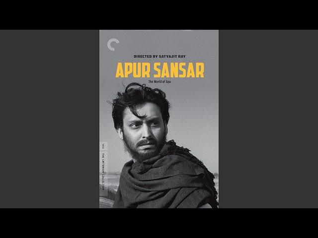 অপুর সংসার | Apur Sansar | The World of Apu | Satyajit Ray | Soumitra | Sharmila | 1959 |