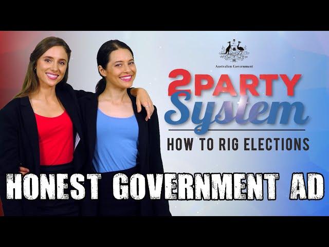 Honest Government Ad | How to rig elections