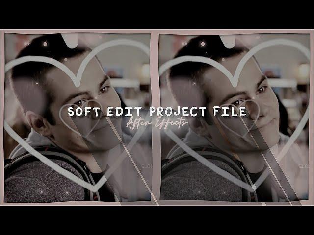 soft edit project file | after effects