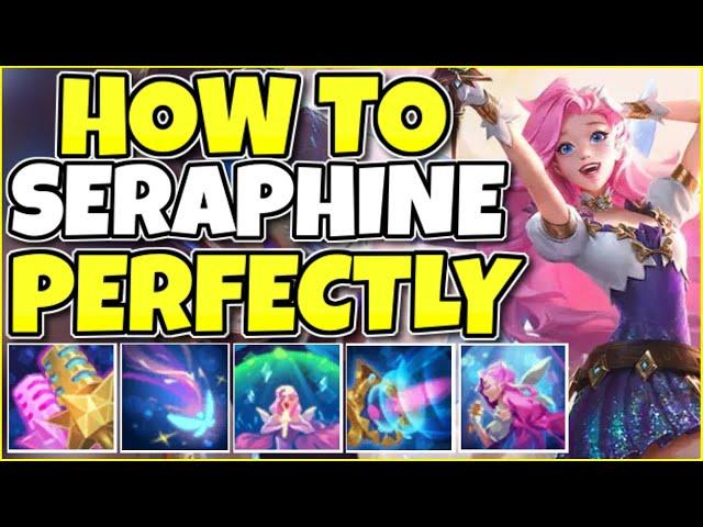 HOW TO PLAY SERAPHINE PERFECTLY IN SEASON 11! BEST SERAPHINE BUILD, TIPS, AND STRAT (GUIDE)